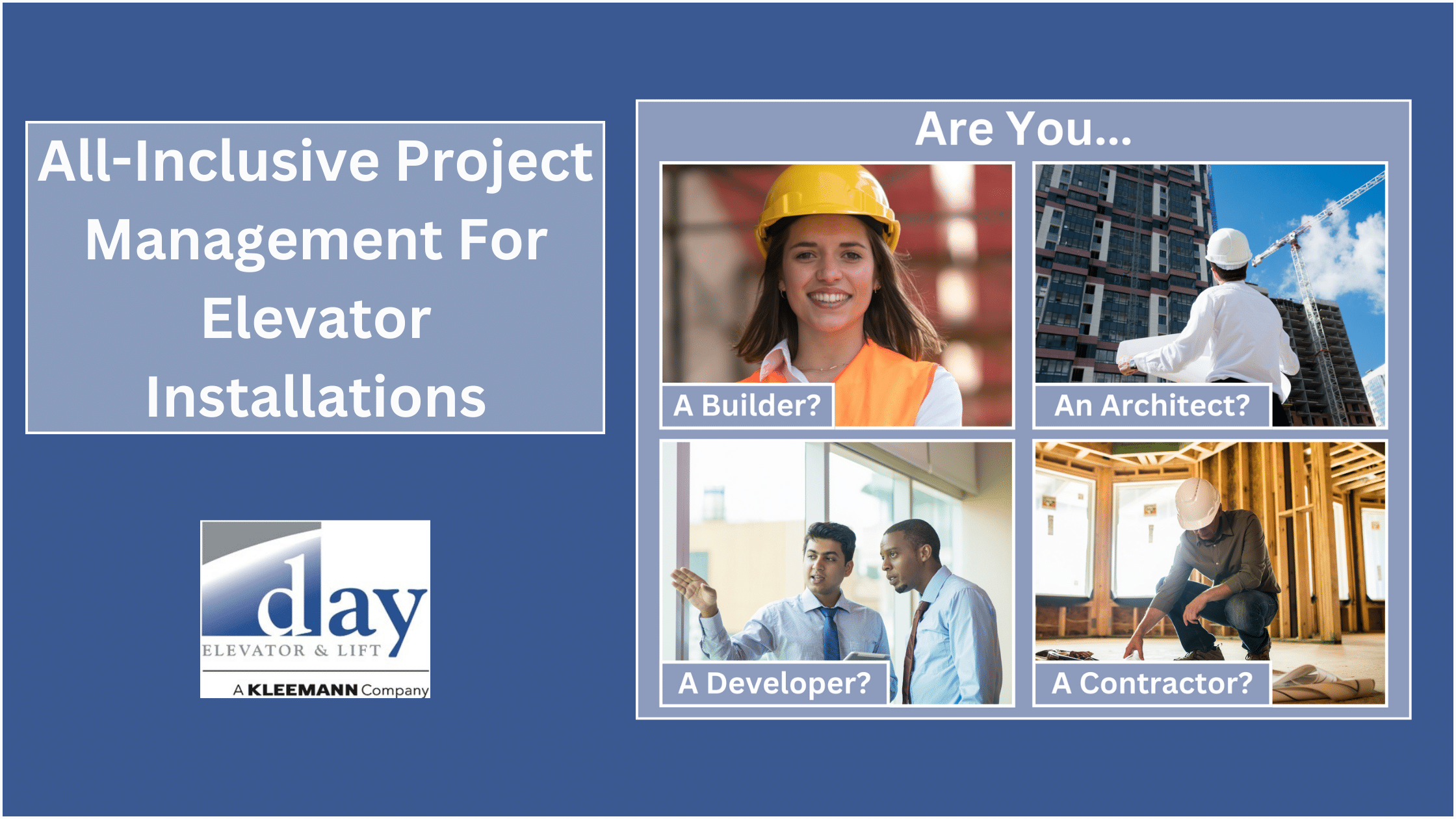 All-Inclusive Project Management For Elevator Installations - Day ...